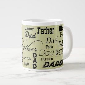 Father Dad Daddy Papa Jumbo Mug specialtymug