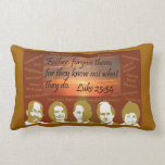 Father Forgive Them Pillow