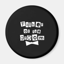 Father of Groom White on Black Fridge Magnets