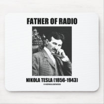Father Of Radio Nikola Tesla (1856-1943) Mouse Pads