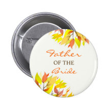 Father of the Bride Autumn Theme Wedding Button