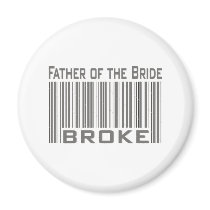 Father of the Bride Broke magnets
