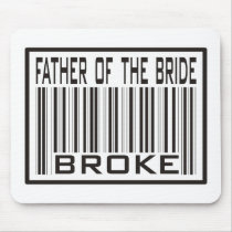 Father of the Bride Broke Mouse Pads