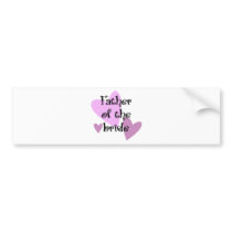 Father of the Bride bumper stickers