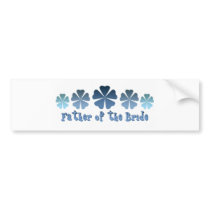 Father of the Bride bumper stickers
