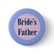 Father Of The Bride Button