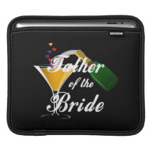 Father of the Bride Champagne Toast iPad Sleeves