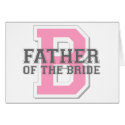 Father of the Bride Cheer cards by TeeShirtsTShirts Father of the Bride Cheer cards