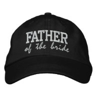 Father of the Bride: Customizable Wedding Cap Embroidered Hat