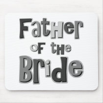 Father of the Bride Gray mousepads