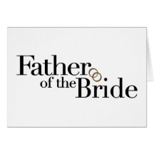 Father Of The Bride Greeting Cards