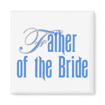 Father of the Bride magnets
