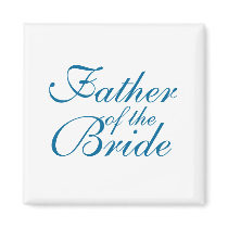 Father of the Bride magnets