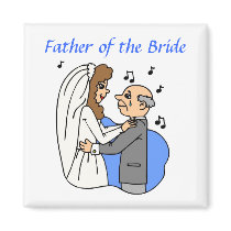 Father of the Bride Magnet