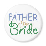 Father of the Bride Magnets