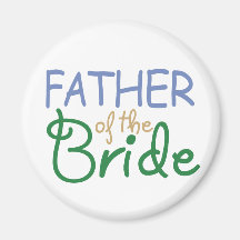 Father of the Bride Magnets