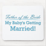 Father of the Bride mousepads