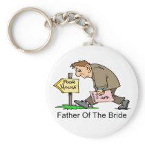 Father Of The Bride (poor house) Key Chains