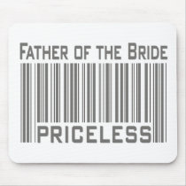 Father of the Bride Priceless mousepads