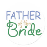 Father of the Bride Round Stickers