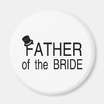 Father Of The Bride Top Hat Refrigerator Magnets
