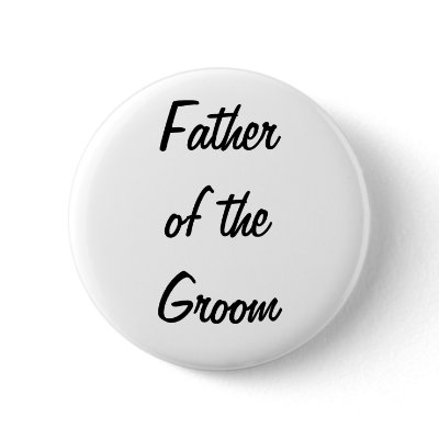 Father of the Groom Badge Pins