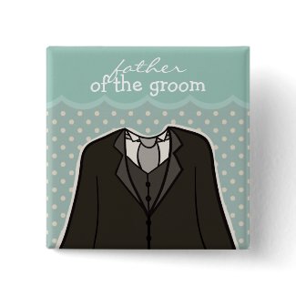 Father of the Groom // BLUE button