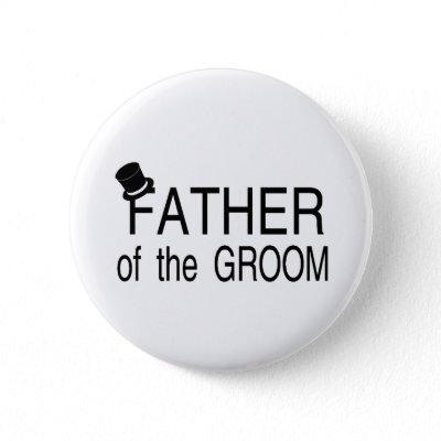 Father Of The Groom Top Hat Button