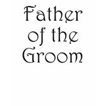 Father Of The Groom t-shirts
