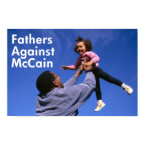 Fathers Against McCain Poster posters by irregulargoods Fathers Against McCain Poster posters