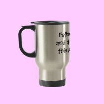 Father's Day....and all I got was this lousy mug. mugs