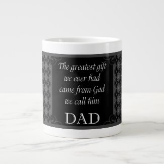 Father's Day - Birthday "Greatest Gift We" 20 Oz Large Ceramic Coffee Mug