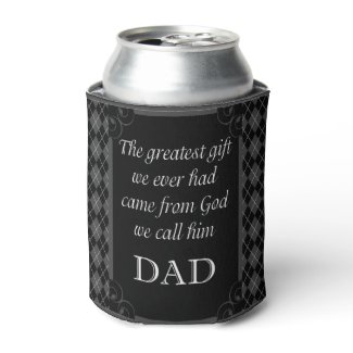 Father's Day - Birthday "Greatest Gift We" Can Cooler