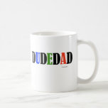 Fathers Day DudeDad Mug