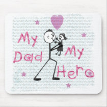 Father's Day Hero Dad mousepads