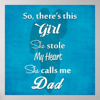 Father's Day "So There's This Girl" Poster