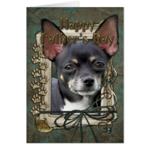 Fathers Day - Stone Paws - Chihuahua - Isabella Greeting Cards