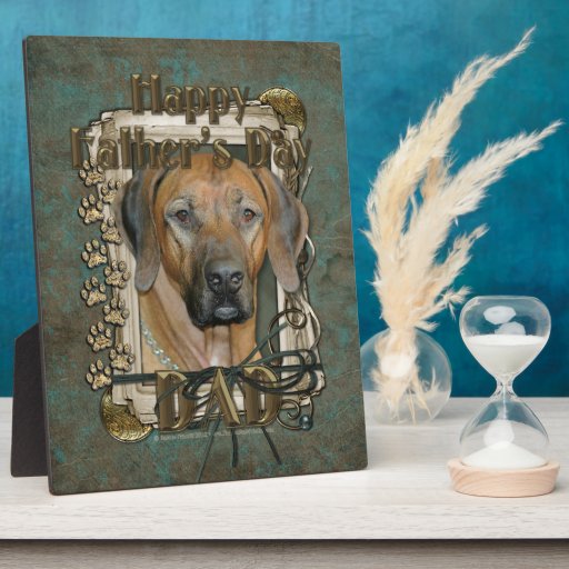 Fathers Day - Stone Paws - Rhodesian Ridgeback Photo Plaque