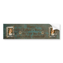 Fathers Day - Stone Paws - Sheltie Bumper Stickers