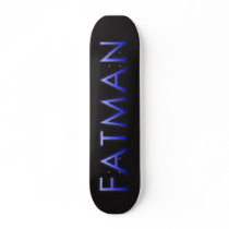 fatman skateboard