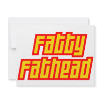 Fatty Fathead Custom Invitations
