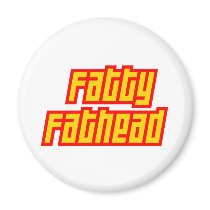 Fatty Fathead magnets