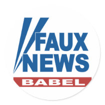 FAUX NEWS BABEL STICKER