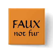 FAUX, not fur Buttons