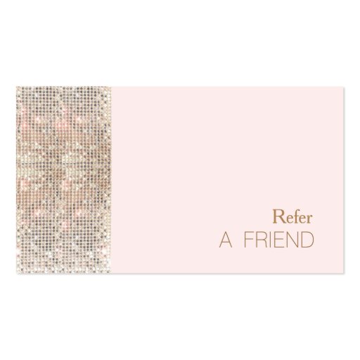 FAUX Sequin Beauty Salon Refer A Friend Light Pink Business Card (front side)