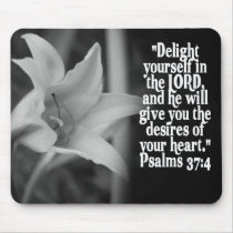 FAVORITE  BIBLE SCRIPTURE PSALM 37:4 mousepads