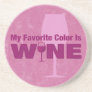 Favorite Color Is Wine Coaster