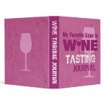 Favorite Color Is Wine Journal binders