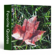 favorite quotes,Fall leaves, green grass Vinyl Binder