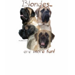 Fawn Mastiff Blondes shirt